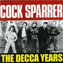 Cock Sparrer : The Decca Years